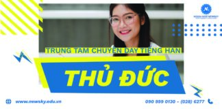 Trung tâm chuyên dạy tiếng Hàn quận Thủ Đức