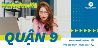 Trung tâm giảng dạy Tiếng Hàn tốt nhất quận 9