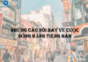 Những câu nói hay về cuộc sống bằng tiếng Hàn