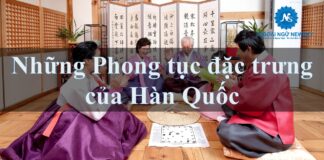 Những phong tục đặc trưng của Hàn Quốc