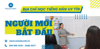 Địa chỉ học tiếng Hàn uy tín cho người mới bắt đầu