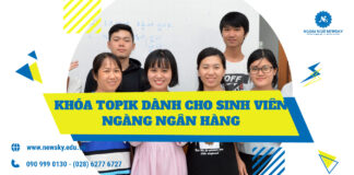 Khóa TOPIK dành cho sinh viên ngành Ngân hàng