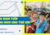 Khóa giao tiếp tiếng Hàn cho trẻ em