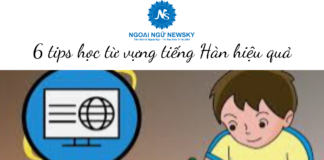 6 Tips học từ vựng tiếng Hàn hiệu quả