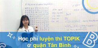 Học phí luyện thi TOPIK ở quận Tân Bình