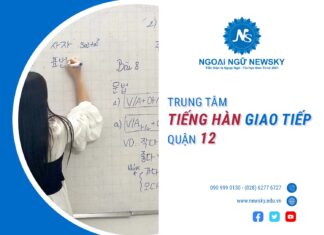 Trung tâm tiếng Hàn giao tiếp quận 12