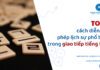 TOP 3 cách diễn đạt phép lịch sự phổ biến trong giao tiếp tiếng Hàn