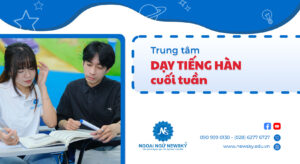 trung-tam-day-tieng-han-cuoi-tuan-uy-tin